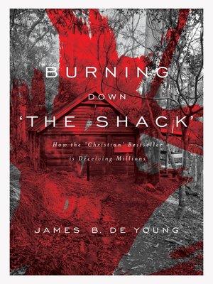 cover image of Burning Down 'The Shack'